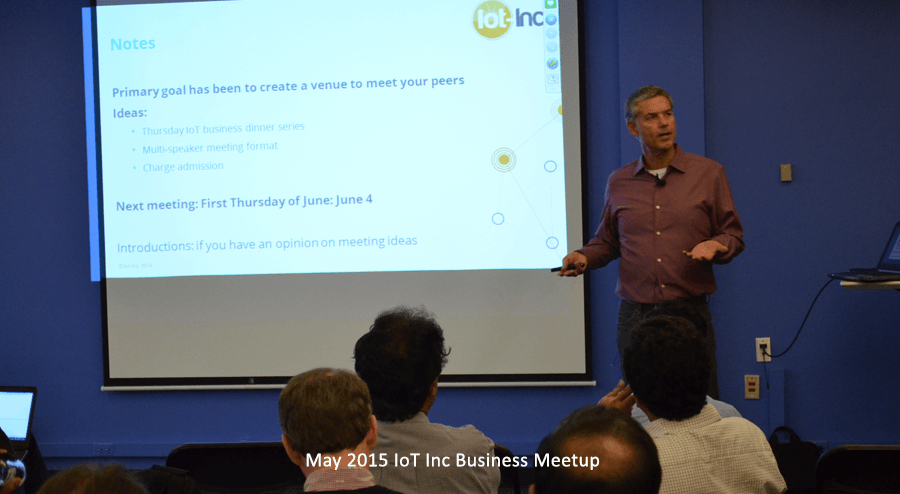 Internet of Things Business Meetup with Bruce Sinclair