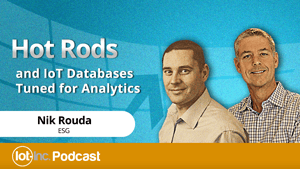 Hot Rods and IoT Databases Tuned for Analytics