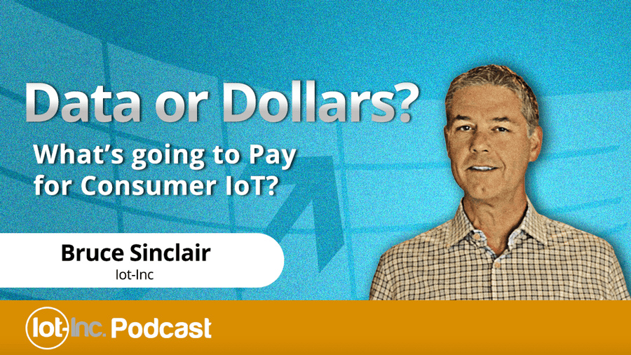 data or dollars whats going to pay for consumer iot IMAGE