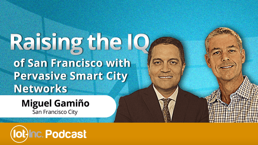 raising the iq of san francisco with pervasive smart city networks image
